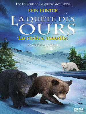 cover image of La quête des ours cycle II--tome 3